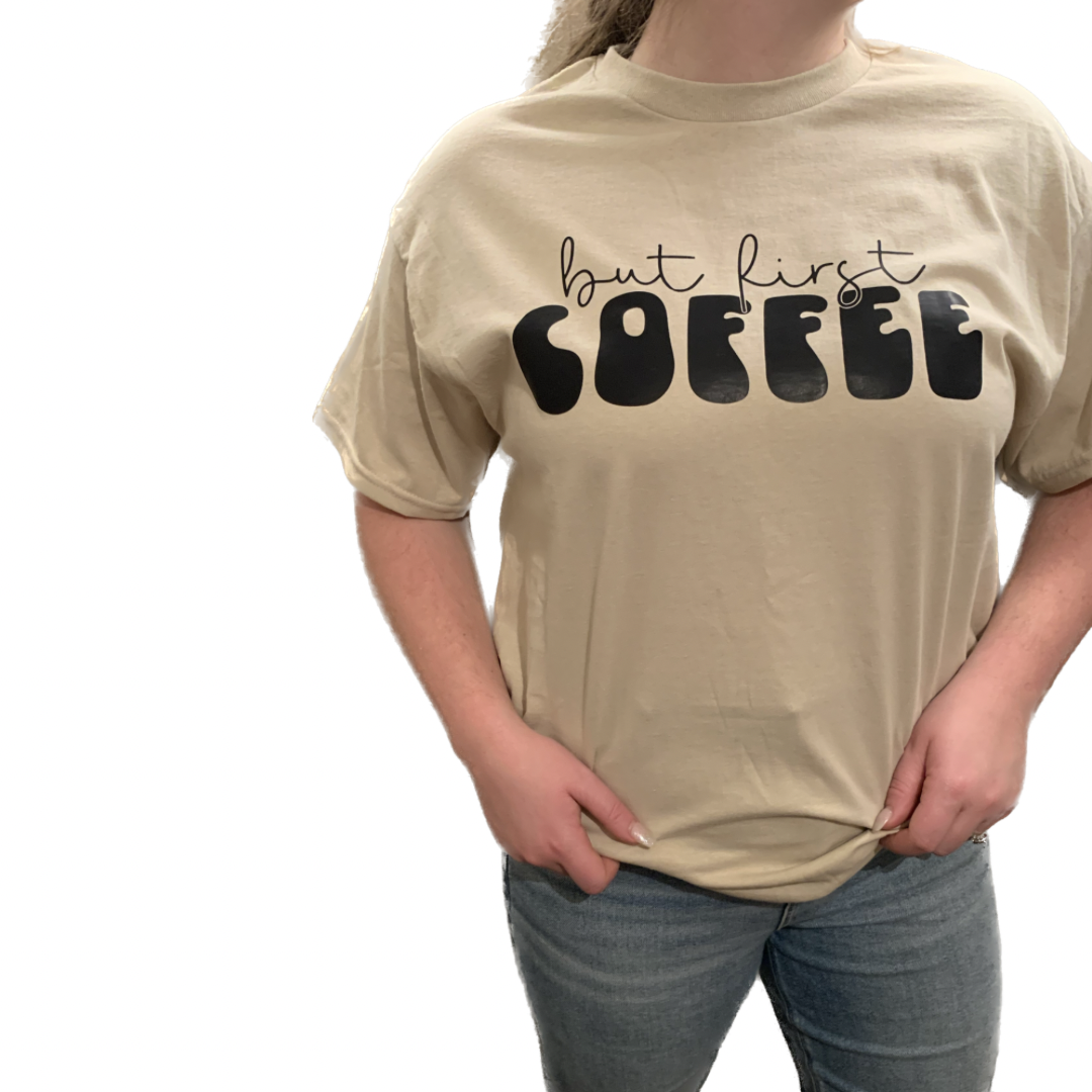 But First Coffee T-Shirt